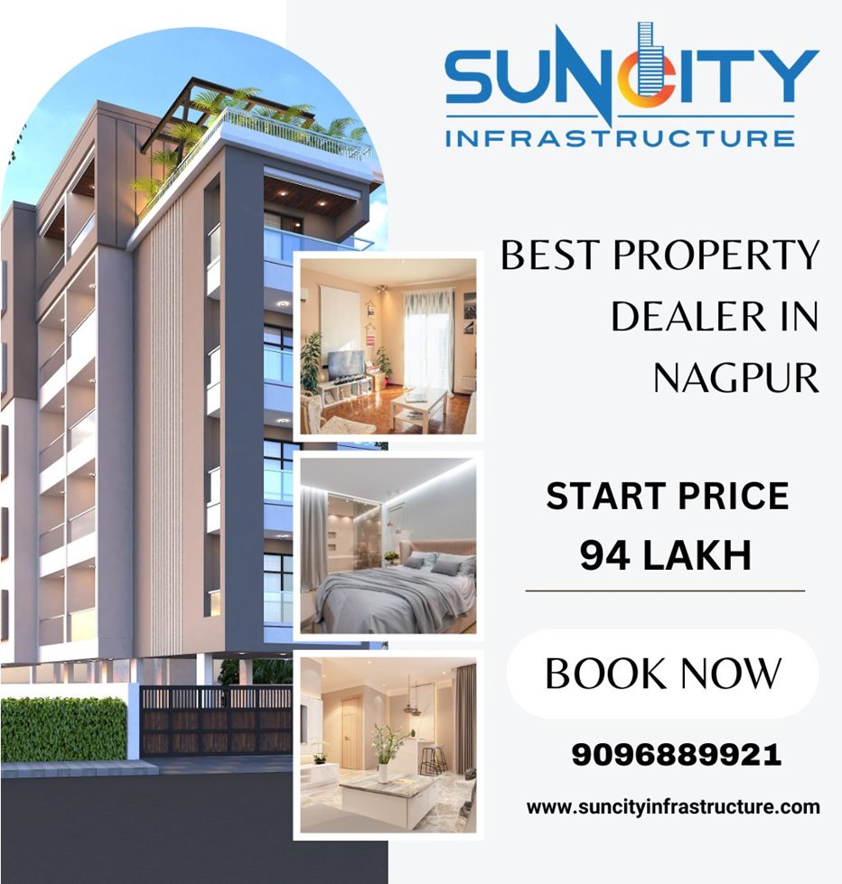 Best Property Dealer in Nagpur: Your Trusted Partner for Real Estate Services